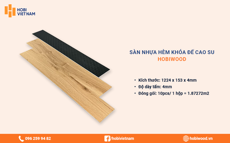 Thông số kỹ thuật của sàn nhựa hèm khóa đế cao su Hobiwood