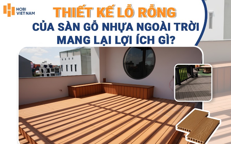 Sàn gỗ nhựa WPC ngoài trời chống thấm nước, chống mối mọt vượt trội
