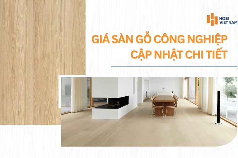 Báo giá sàn gỗ công nghiệp cập nhật chi tiết 2026