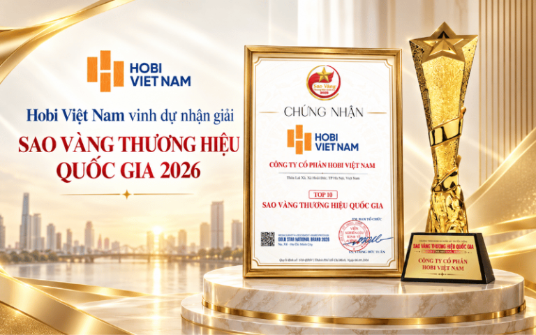 Hobi Việt Nam nhận giải Sao Vàng Thương Hiệu Quốc Gia 2026: Dấu mốc trên hành trình phát triển thương hiệu vật liệu Việt