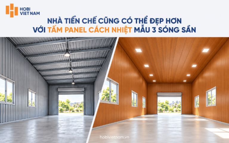 10+ Mẫu nhà tiền chế panel đẹp và hiện đại: Cấu tạo, chi phí chi tiết