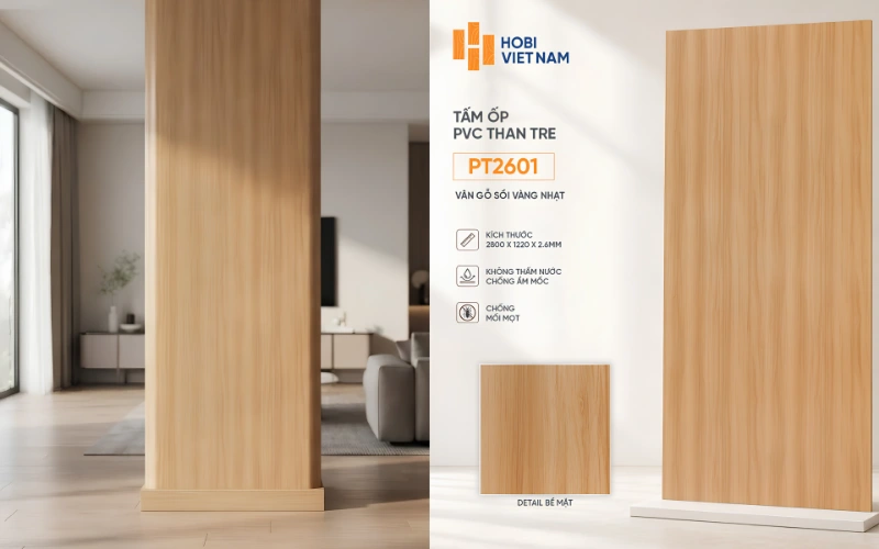 Cột ốp tấm ốp than tre PT2601 màu vân gỗ sồi vàng nhạt hiện đại, sang trọng Cột ốp tấm ốp than tre PT2601 màu vân gỗ sồi vàng nhạt hiện đại, sang trọng